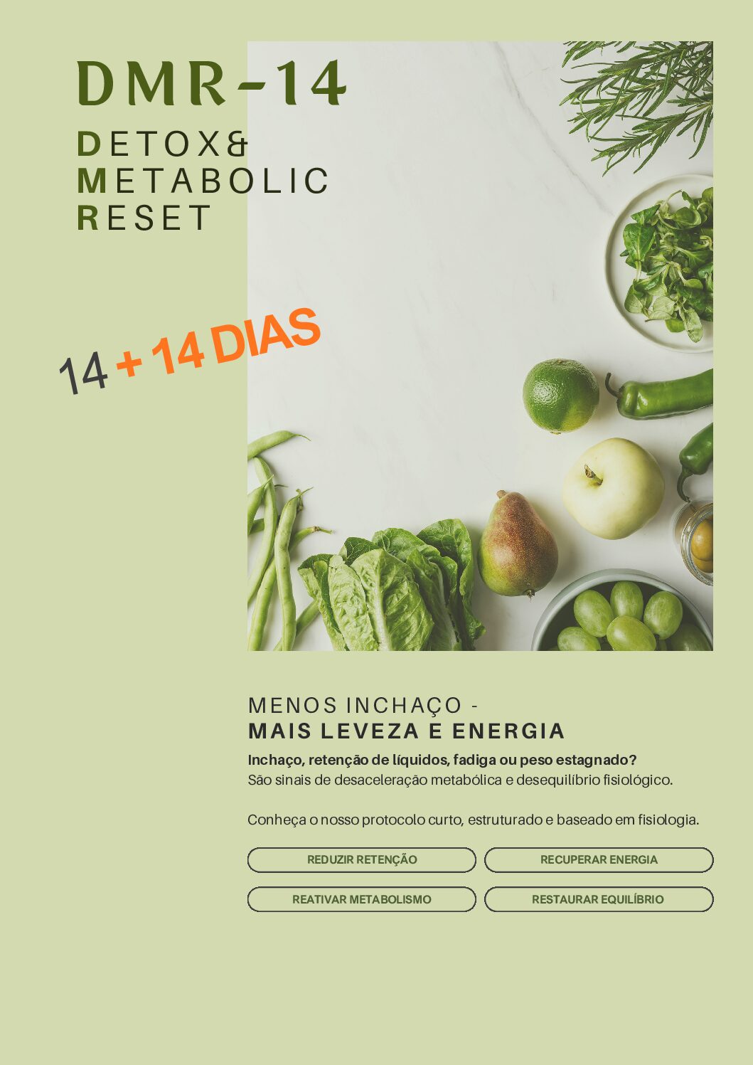 DMR – 14 + 14 dias